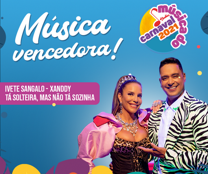 Música Do Carnaval 2021: Confira a Vencedora Do Portal iBahia