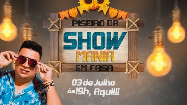Live Show Mania Piseiro Da Show Mania Em Casa [03/07/2020] #FiqueEmCasa e Cante #Comigo
