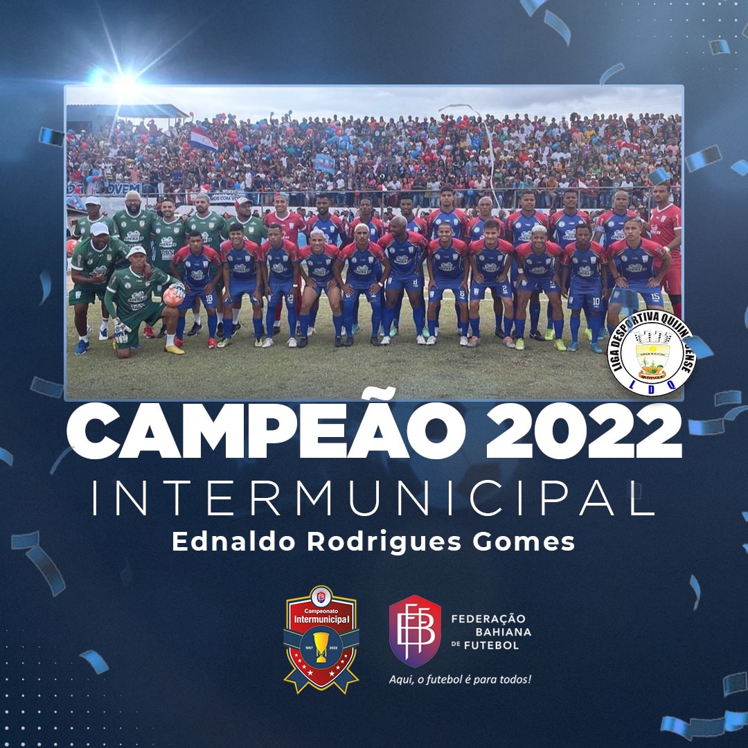 Quijingue faz história e conquista o título do Campeonato Intermunicipal 2022