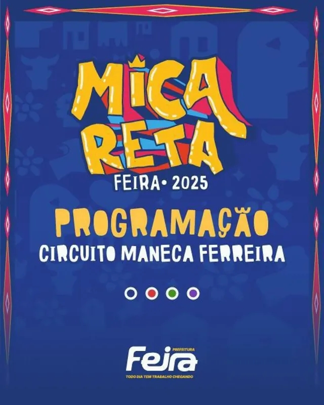 Prefeitura divulga programação completa da Micareta de Feira 2025
